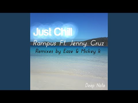 Just Chill (Eaze Bk's Funk Mix)