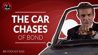The Car Chases of Bond | James Bond Radio Podcast #210
