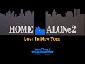 Home Alone 2 Lost In New York 1992 Title Sequence