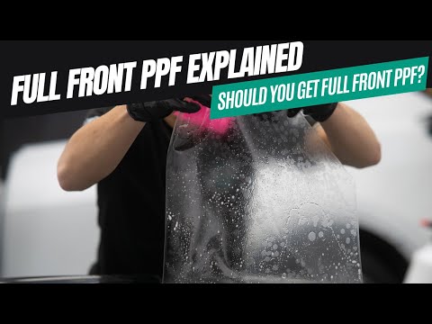 Full Front PPF EXPLAINED