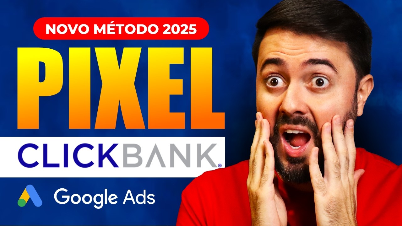 [2025] COMO INSTALAR O PIXEL DO GOOGLE ADS NA CLICKBANK COM MARCAÇÃO AUTOMÁTICA DE FORMA GRATUITA