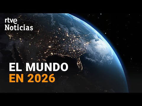 THE WORLD IN 2026 | ALL THE KEY INTERNATIONAL EVENTS OF THE COMING YEAR
