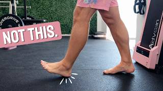 How to Walk Properly