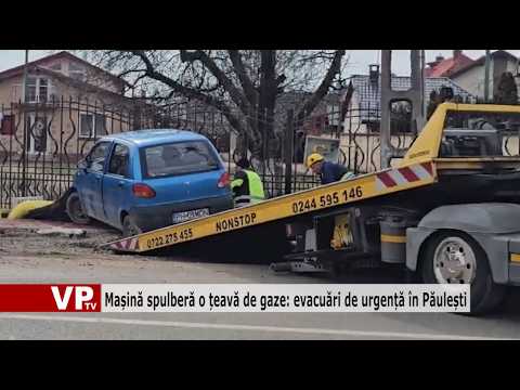 Mașină spulberă o țeavă de gaze: evacuări de urgență în Păulești