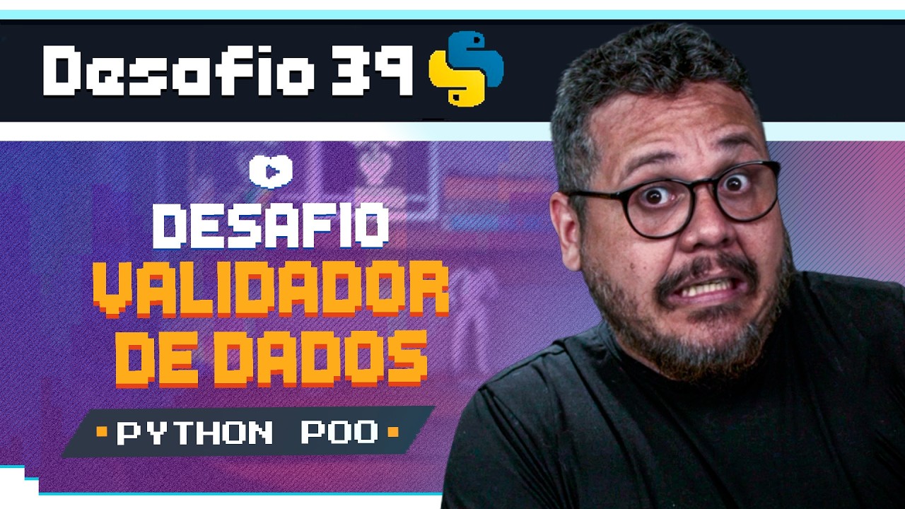 Aprenda REGEX em Python Criando um Validador de Dados  - Curso Python POO: Desafio 39