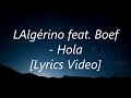 L'algerino feat . Boef - hola . Parole