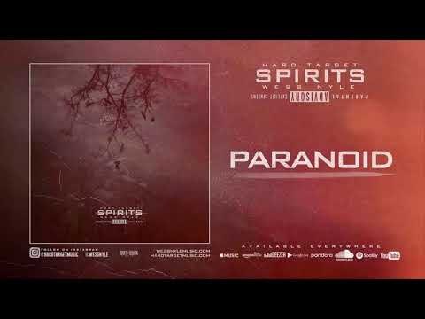 Hard Target x Wess Nyle - Paranoid