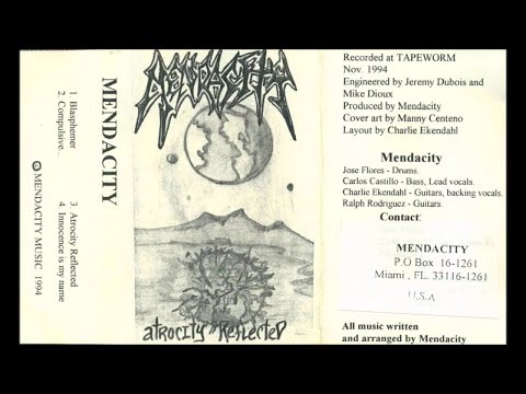 MENDACITY (USA/FL)- Atrocity Reflected Demo 1994 [FULL DEMO]