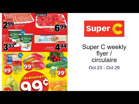 Super C weekly flyer / circulaire Oct 23 - Oct 29