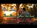 Tere Bina Adhuri Hai Baat New Song In Hindi New Style 2025 PREMGITINDIAMUSIC