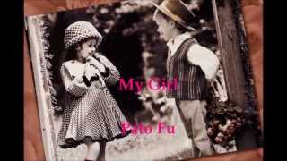 Pato Fu - My Girl (Tradução)