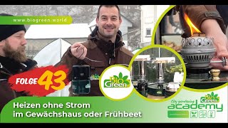 Folge #43 | Heizen ohne Strom im Gewächshaus oder Frühbeet