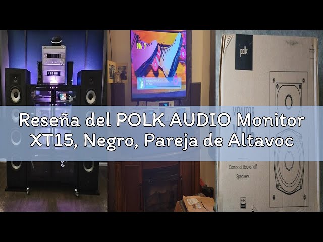 Vídeo relacionado con POLK AUDIO Monitor XT15, Negro, Pareja de Altavoces