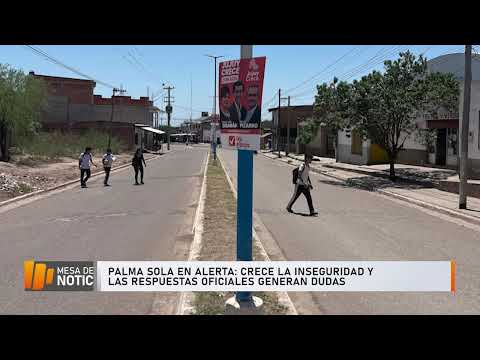 Palma Sola desbordada por la inseguridad y respuestas policiales que no convencen