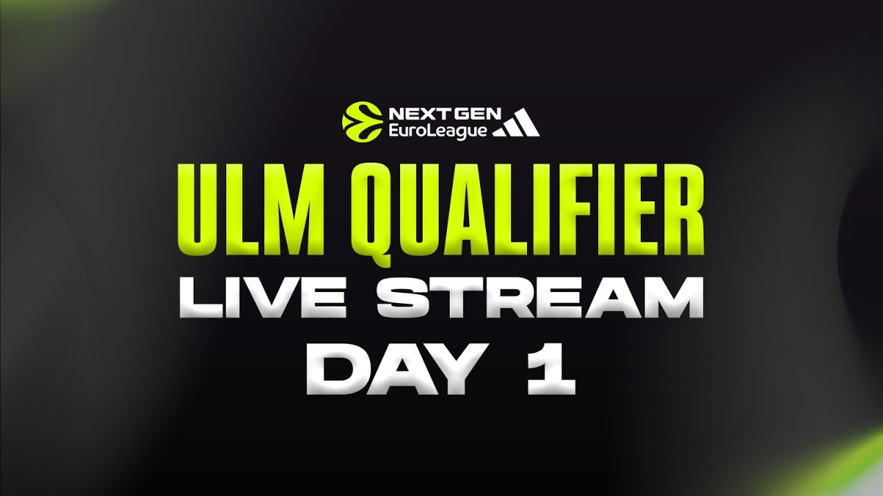 Follow Day 1 of NextGen EuroLeague Ulm
