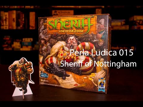 Ludic Pearl 015 - Sheriff of Nottingham