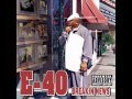 E-40 - I Hope U Get This Kite