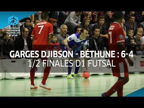 D1 Futsal, 1/2 finales : Garges Djibson - Béthune 6-4