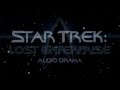 Star Trek Lost Enterprise Teaser Trailer