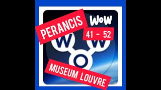 Kunci jawaban WOW Perancis 41 - 52 Museun Louvre