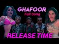 Ghafoor Song Release Time The Bads Of Bollywood Tamannah Bhatia