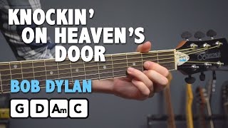 Knocking On Heavens Door - EASY 4 Chord Guitar Les