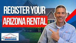 How to Complete the Registration of Arizona Residential Rental Property Form