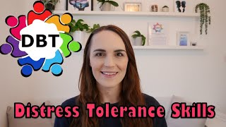DBT Distress Tolerance Skills Overview