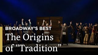 The Origins of &quot;Tradition&quot; | Fiddler: A Miracle of Miracles | Great Performances on PBS