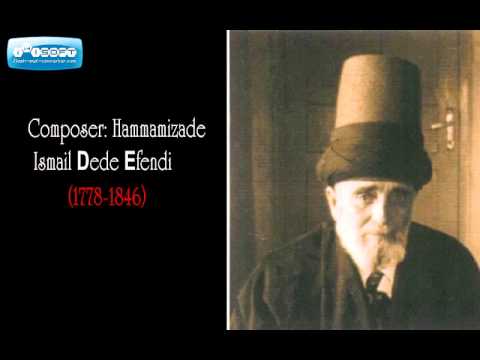 Ottoman Sufi Love Songs - Yüzündür cihanı by Hammamizade İsmail Dede Efendi * 1778