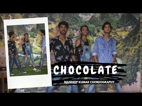 CHOCOLATE | DANCE COVER | MANDEEP KUMAR CHOREOGRAPHY