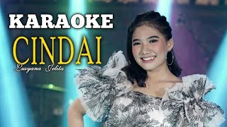 Download lagu CINDAI - KARAOKE LUSIANA JELYTA ADELLA mp3