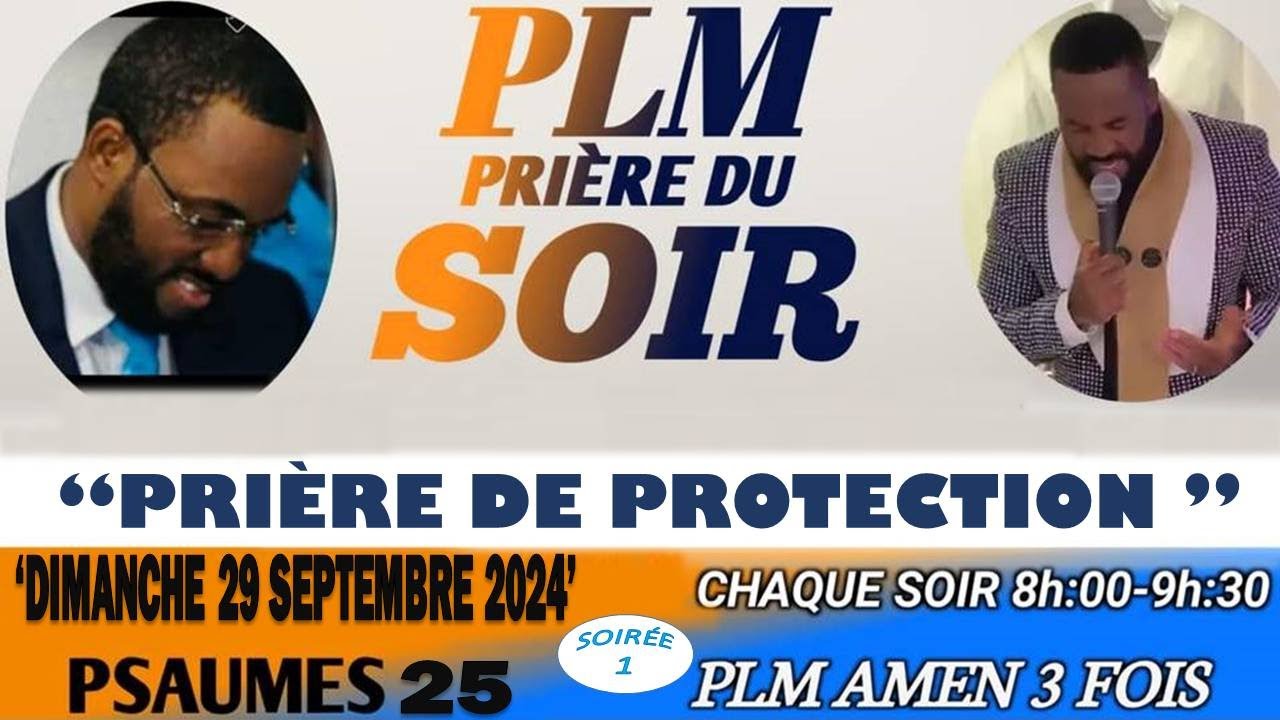 PRIÈRE DU SOIR | PSAUMES 25 | PRIÈRE DE PROTECTION | PLM AMEN 3 FOIS | DIMANCHE 29 SEPTEMBRE 2024