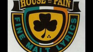 House Of Pain - Top O' The Mornin' To Ya