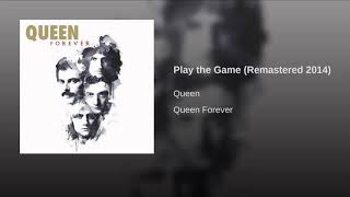 Play the Game (Remastered 2014)