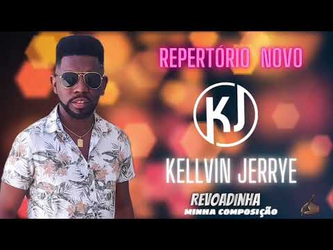 Kellvin Jerrye - Revoadinha (Oficial)