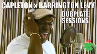 Dubplate Sessions: Capleton &amp; Barrington Levy - Dangerous Dubplate