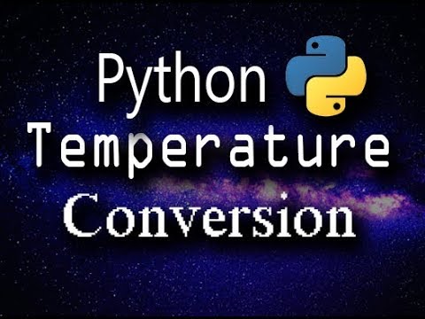 Python Programming Part 5 Temperature Converter