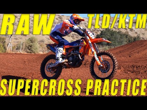 2019 TLD/KTM Supercross Team Practice RAW - Motocross Action Magazine