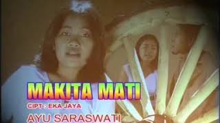 Download lagu Ayu Saraswati - Mekita Mati mp3