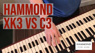 Video thumbnail for Comparing the Hammond XK-3c Pro to the classic Deep Purple Hammond C3 organ by Nick Foley UK - Hammond for Hire