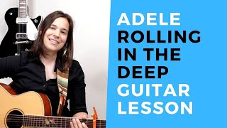 Rolling In The Deep Guitar Lesson Easy - Easier Guitar Songs