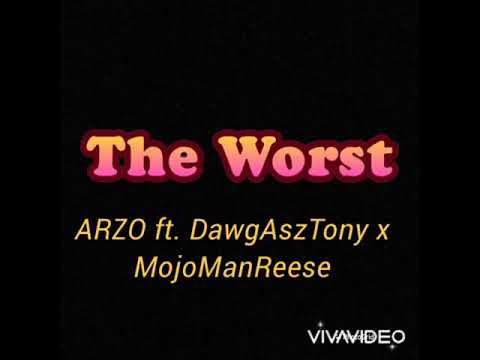 MojoMan - (The Worst) Ft. ARZO x DawgaszTony [ Official Audio]