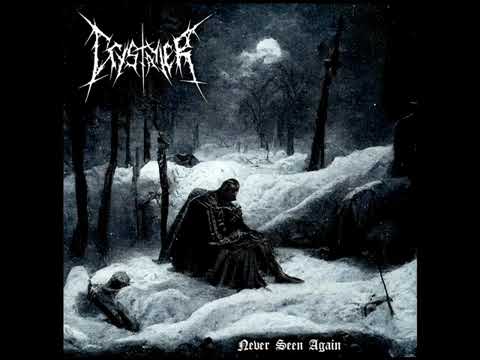 𝗖𝗿𝘆𝘀𝘁𝗮𝘆𝗹𝗲𝗿 ► 𝗡𝗲𝘃𝗲𝗿 𝗦𝗲𝗲𝗻 𝗔𝗴𝗮𝗶𝗻  (𝗙𝘂𝗹𝗹 𝗔𝗹𝗯𝘂𝗺)