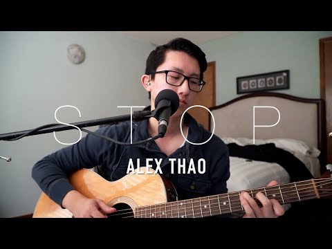 “Stop” an Alex Thao original