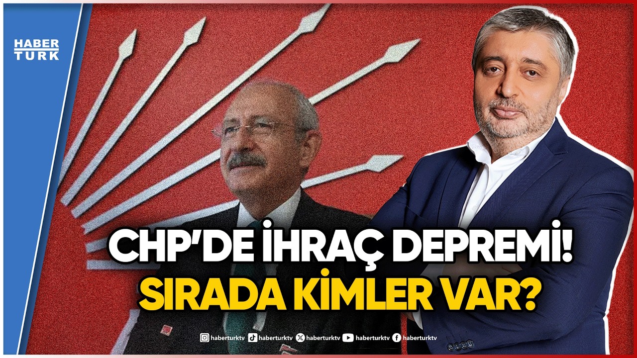 CHP’de İhraç ve Kurultay Krizinin Perde Arkası