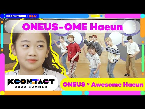 [KCON STUDIO X DIA TV] ONEUS-OME Haeun | 원어썸하은