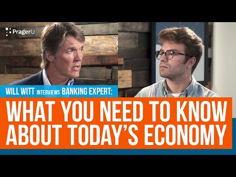 Banking Expert: What You Need to Know About Today's Economy | Interviews