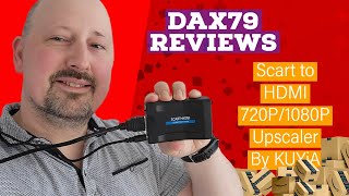 Scart to HDMI Upscaler | Dax79 Reviews