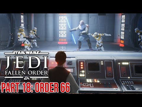 Star Wars Jedi: Fallen Order Walkthrough, Gameplay | Order 66 | Part 18